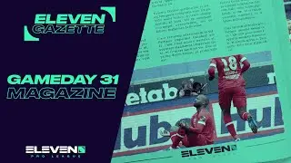 Retour sur Journ&eacute;e 31 - Eleven Gazette (22/03)