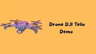 DJI Tello - Demo