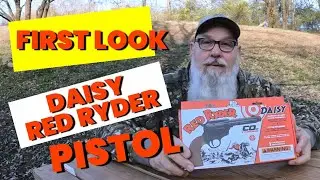 ПЕРВЫЙ ВЗГЛЯД И КАДР С ПИСТОЛЕТОМ DAISY RED RYDER