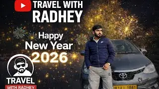 Ajj ham pouch chuka gar || Travel With Radhey ke tarf sa sabko near year ke shubkamnya 