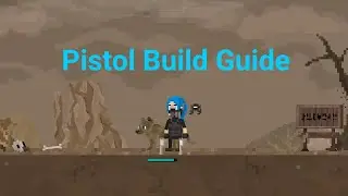 Wasteland Story (New League John Wick Pistol Build Guide)