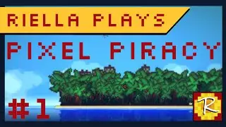 Let's Play Pixel Piracy E1