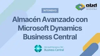 Almacén Avanzado con Microsoft Dynamics Business Central