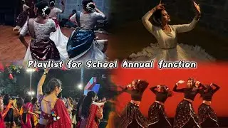 PLAYLIST FOR SCHOOL ANNUAL FUNCTION ☺️✨🤘💗// 