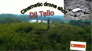 Dji Ryze Tello drone- Cinematic footage