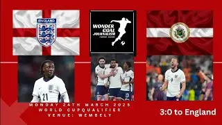 England vs Latvia World Cup Qualifier 24th March 2025 Analysis