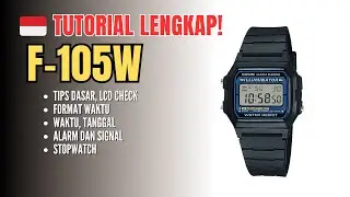 Tutorial cara setting paling lengkap Casio F-105 / F-105W / F105, alarm, stopwatch, lcd check