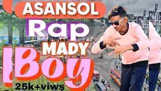 Asansol ka rap asansol song asansol new rap song 2022 Asansol rap song Maddy boy#asansolrap #rap #zb