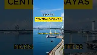 Central Visayas Region VII Provinces Nicknames and Titles #cebu #bohol #siquijor #negrosoriental