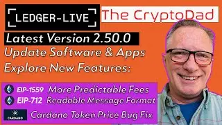 Ledger Live Latest Update 2.50.0 Download & Install. EIP-1559 & EIP-712. Cardano Token Pricing Fix
