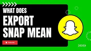 Что означает &laquo;Экспортировать снимок&raquo; в Snapchat?