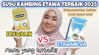 SUSU KAMBING ETAWA TERBAIK 2025 | ETAWANESIA REKOMENDASI DOKTER BUAT ASAM URAT