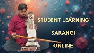 Sarangi lesson || Student learning online How to play Sarangi || Baba School of music, varanasi 