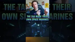 The Time the Tau Tried to Make Space Marines