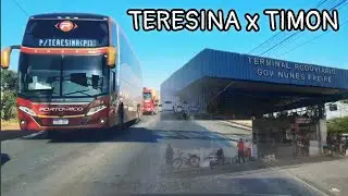 DE CARRO, DA RODOVIÁRIA DE TERESINA-PI A TIMON-MA! Conheça um pouco das cidades. #onibus #transito
