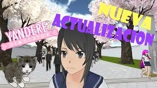 Nueva Actualización Yandere Simulator Setiembre 2016 (Loquendo)