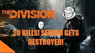 The Division| GOING ROGUE| 4 VS WHOLE SERVER! 20 KILLS! UNSTOPPABLE!