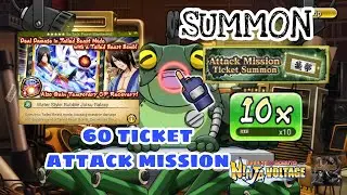 SUMMON 60 TICKET ATTACK MISSION | NXB NV #HajiNxB