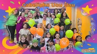 Cabelinho Uou Uou &ndash; Clipe Oficial | M&uacute;sica Divertida do Tio Al&ecirc; no Corte Kids