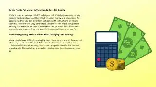 Bill Schantz Explains How to Teach Wealth Management to Children
