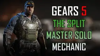 Gears 5 Master Solo Escape - The Split [Mechanic]