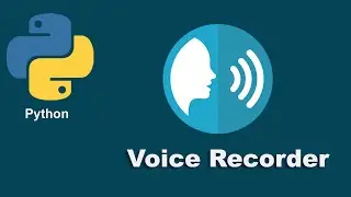 Voice Recorder using Python