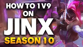 Grandmaster Jinx Gameplay - How to 1v9 on Jinx in Season 10 | League of Legends