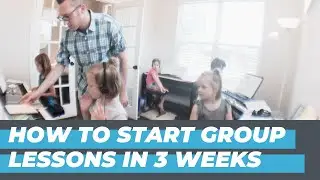 How to Start Your Group Lesson Program in 3 Weeks