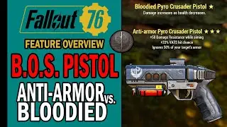Crusader Pistol: Anti-Armor vs. Bloodied &ndash; Which One is Better? | Feature Overview | Fallout 76