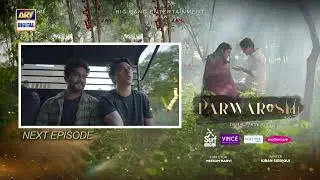 Parwarish Episode 9 | Teaser | Aina Asif | Samar Jafri | | ARY Digital Drama