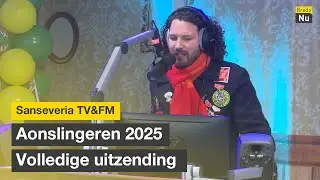 Aonslingeren 2025 - De volledige uitzending | Sanseveria TV&FM