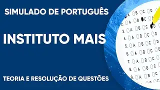 INSTITUTO MAIS - RESOLUÇÃO DE QUESTÕES RECENTES