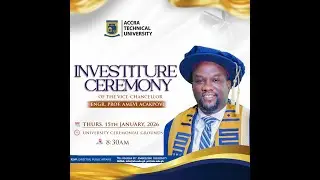 Investiture of Engr. Prof. Amevi Acakpovi, Vice-Chancellor of ATU