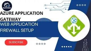Web Application Firewall Setup - Part 3