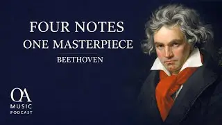 How Beethoven Built a Masterpiece from Just Four Notes | Jan Swafford