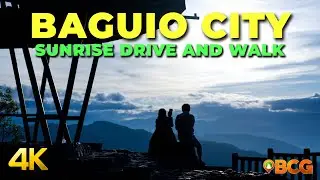 Chasing Sunrise in Baguio City at Mines View Park | 4K Baguio City Sunrise Drive and Walk