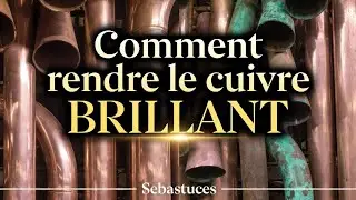 Comment rendre le cuivre comme neuf et le vendre plus cher ? 💸💶