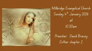 Millbridge Evangelical Church Morning Service