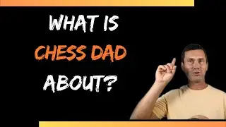 Chess Dad