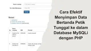 Cara Efektif Menyimpan Data Bertanda Petik Tunggal ke dalam Database MySQLi dengan PHP