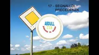 patente b # parte 1 # segnale di precedenza