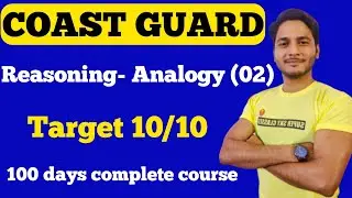 COAST GUARD REASONING||ANALOGY||BY-DURVESH SIR
