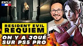 Resident Evil 9 Requiem : On y a JOU&Eacute; sur PS5 PRO en EXCLUSIVIT&Eacute; + IMAGES in&eacute;dites 🔥