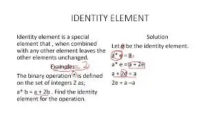 IDENTITY ELEMENT OF BINARY OPERATION