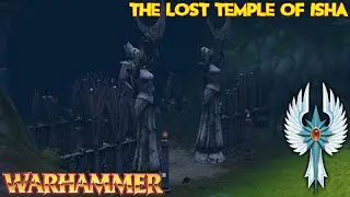 Warhammer (Longplay/Lore) - 00609: The Lost Temple of Isha (Age of Reckoning)