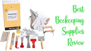 Best Beekeeping Supplies Review - Honey Bee Equipment Beekeeper Hives Starter Tools Kit