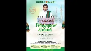 LIVE Pengajian Gus Ulin Nuha Gadingsukuh Kepil Wonosobo 2025 Menyambut bln Maulid Nabi Muhammad SAW