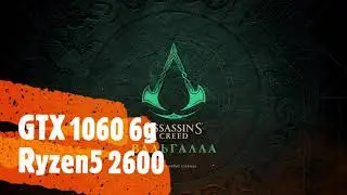 Геймплей Assassin's Creed Valhalla - GTX1060 6g_Ryzen5 2600