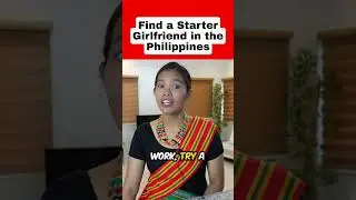STARTER GIRLFRIEND IN THE PHILIPPINES