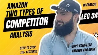 Amazon FBA Competitor Analysis | Types of Competitor Research | How to do Competitor Benchmarking